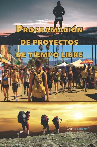 Programación de proyectos de tiempo libre, de Pino Bañon | portada del libro