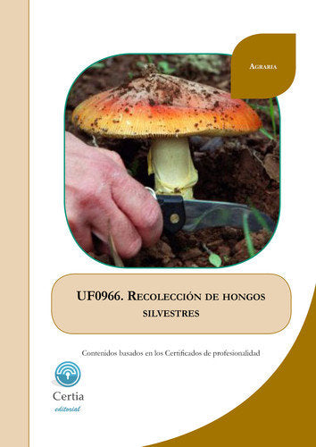 UF0966 Recolección de hongos silvestres, de Sampedro Reiriz | portada del libro