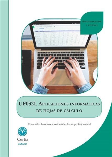 UF0321 Aplicaciones informáticas de hojas de cálculo, de Santos Dios | portada del libro