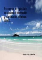 PROCESOS DE GESTION DE UNIDADES DE INFORMACION Y DISTRIBUCIO, de PILAR GONZALEZ MOLINA | portada del libro