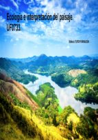 ECOLOGIA E INTERPRETACION DEL PAISAJE. UF0733., de PILAR GONZALEZ MOLINA | portada del libro