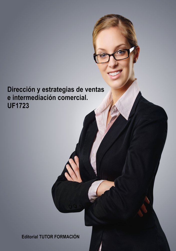 DIRECCION Y ESTRATEGIAS DE VENTAS E INTERMEDIACION COMERCIAL, de ARENAL LAZA, CARMEN | portada del libro