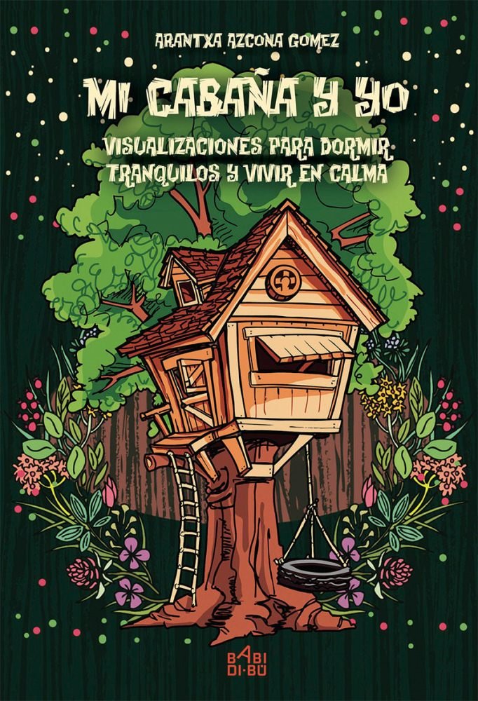 Mi cabaña y yo, de Azcona Gómez, Aranzazu | portada del libro