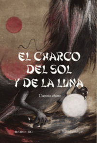 Neto y "El charco del sol y de la luna", de Morgan, Raffaella | portada del libro