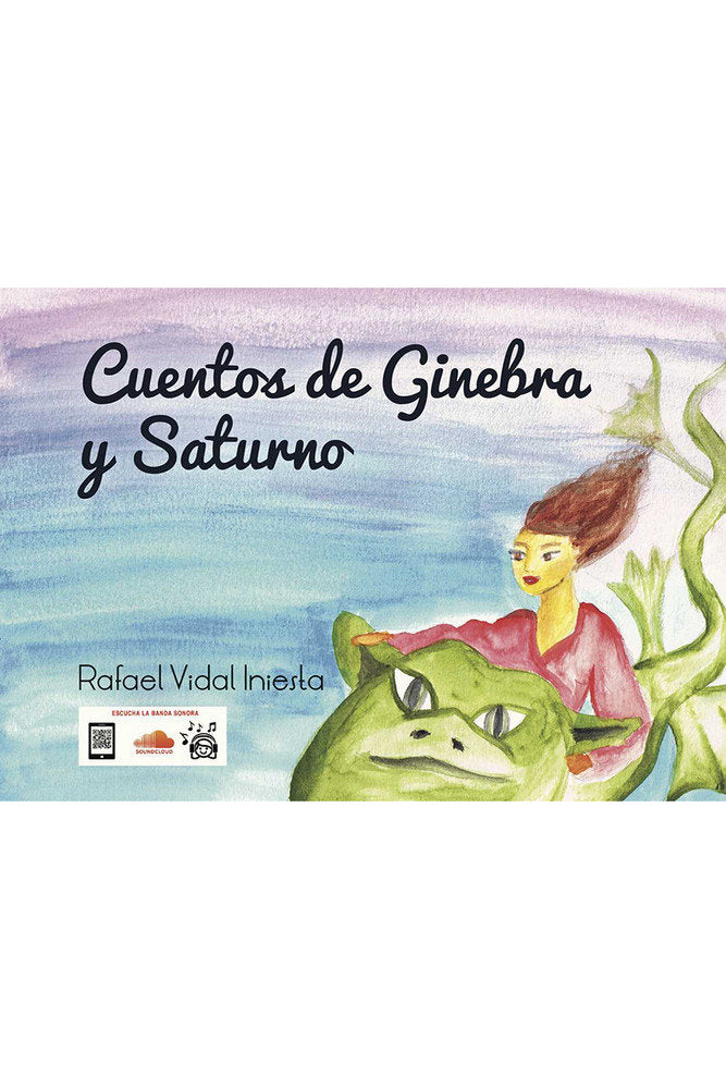 Cuentos de Ginebra y Saturno, de Vidal Iniesta, Rafael | portada del libro