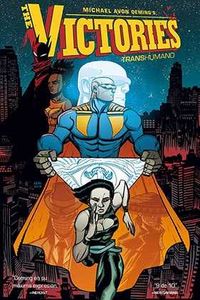 The victories 02: transhumano, de MICHAEL AVON OEMING | portada del libro