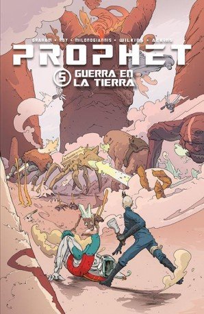 Prophet 05. Guerra en la Tierra, de BRANDON GRAHAM | portada del libro