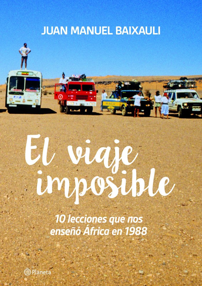 El viaje imposible, de Baixauli | portada del libro