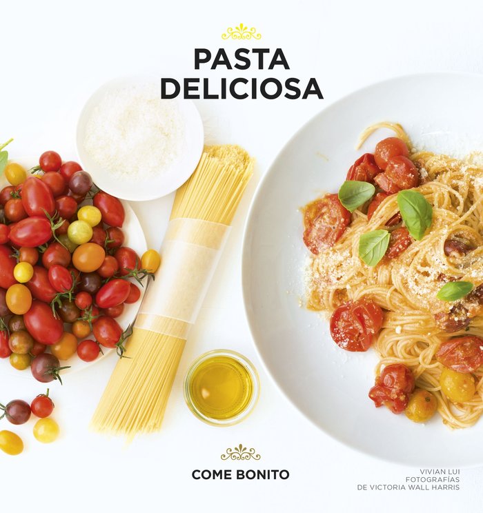 Pasta deliciosa, de Lui, Vivian | portada del libro