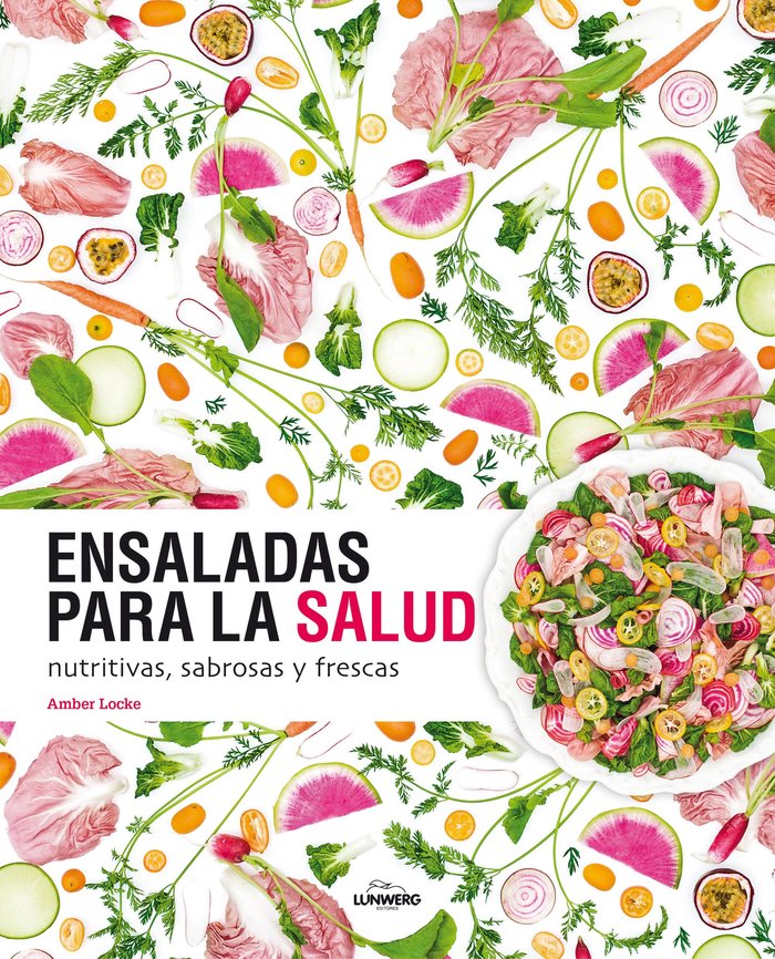Ensaladas para la salud, de Locke, Amber | portada del libro