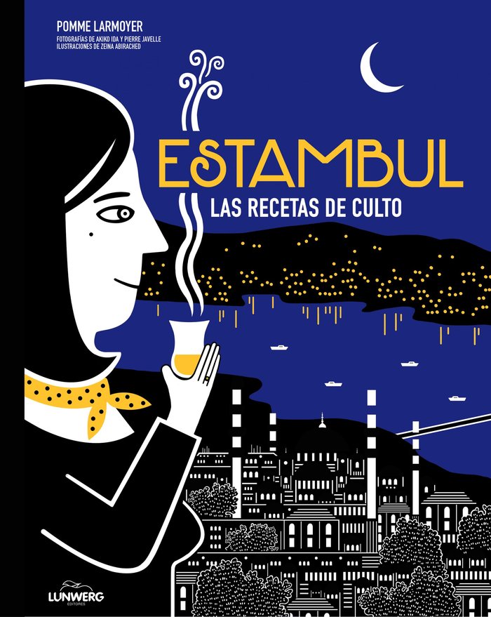 Estambul. Las recetas de culto, de Larmoyer | portada del libro