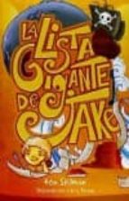 ISTA GIGANTE DE JAKE,LA, de KEN SPILLMAN | portada del libro