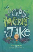CAOS MONSTRUOS D'EN JAKE,EL - CAT, de KEN SPILLMAN | portada del libro