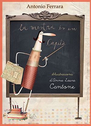La maestra es un capitán, de Ferrara, Antonio | portada del libro