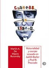 CUERPOS EN ESCENA, de MARTíN A. DE MAURO RUCOVSKY | portada del libro
