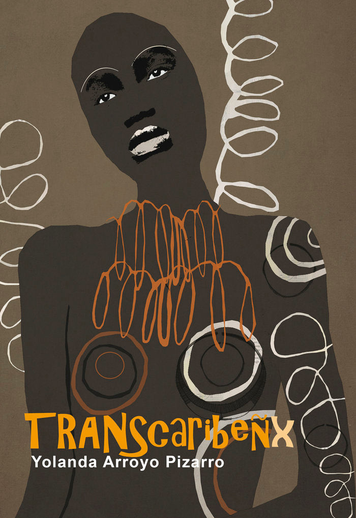 TRANSCARIBEÑX, de ARROYO PIZARRO, YOLANDA | portada del libro