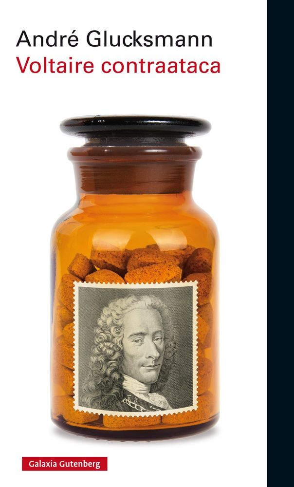 VOLTAIRE CONTRAATACA   *, de Glucksmann | portada del libro