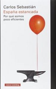 ESPAÑA ESTANCADA, de Sebastián | portada del libro