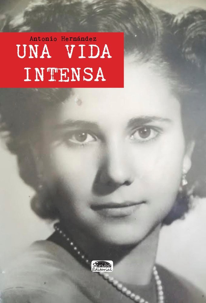 UNA VIDA INTENSA, de HERNANDEZ TRESACO | portada del libro