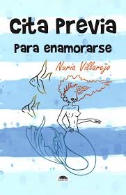 CITA PREVIA PARA ENAMORARSE, de VILLAREJO GARCIA | portada del libro