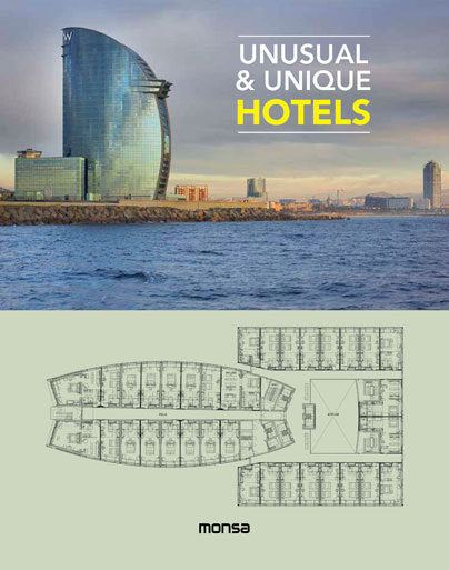 Unusual & Unique Hotels, de Instituto Monsa de Ediciones, S.A. | portada del libro