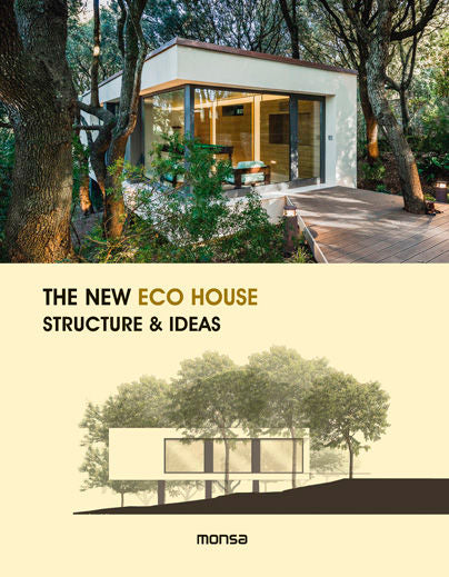 THE NEW ECO HOUSE. Structure and Ideas, de VV.AA. | portada del libro