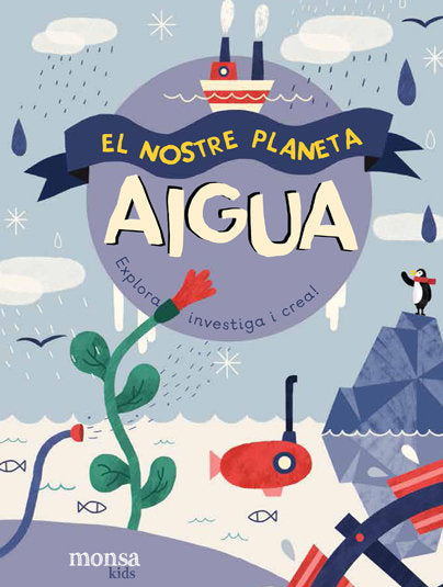 El Nostre Planeta - AIGUA, de AA.VV. | portada del libro