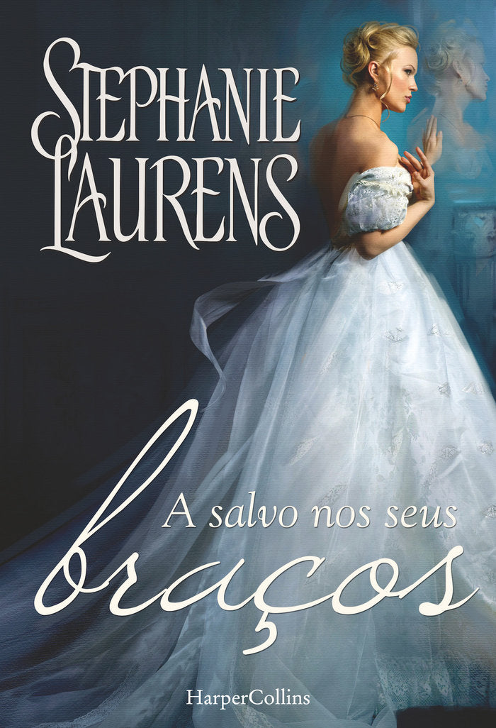 A SALVO NOS SEUS BRAÇOS, de LAURENS, STEPHANIE | portada del libro