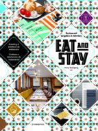 EAT & STAY, de Shaoqiang Wang | portada del libro