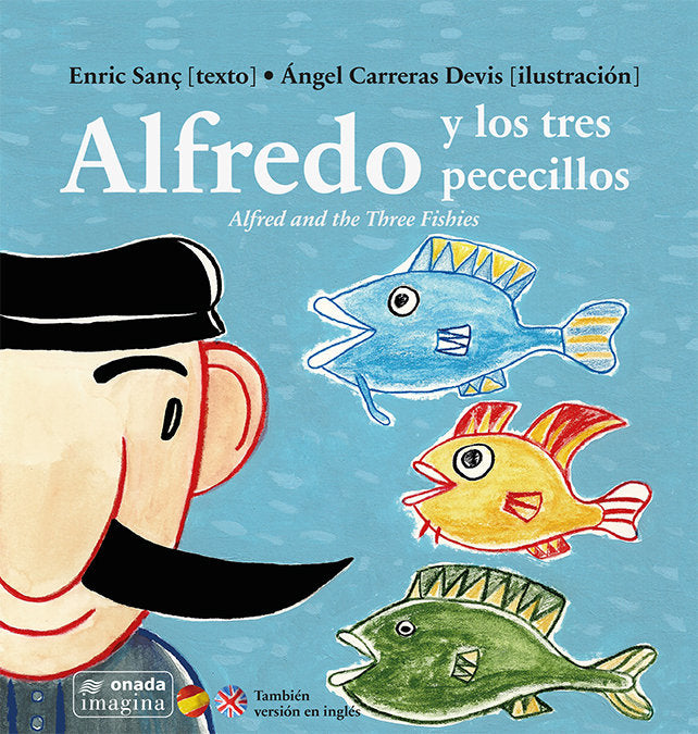 Alfredo y los tres pececillos, de Sanç Ferrandis, Enric | portada del libro
