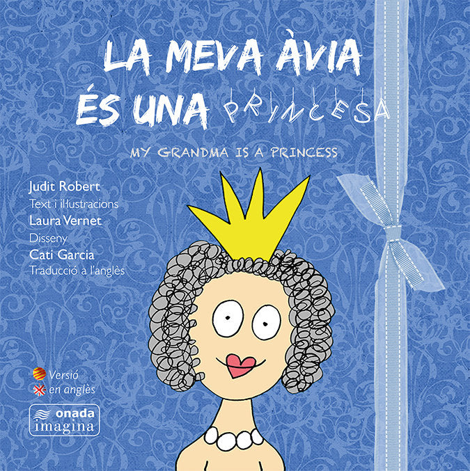 La meva àvia és una princesa, de Robert Masià, Judit | portada del libro