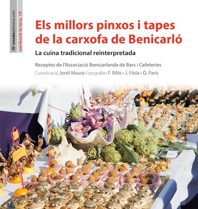 Els millors pinxos i tapes de la carxofa de Benicarló, de VV.AA. | portada del libro
