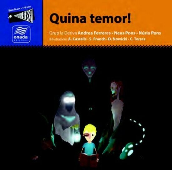 Quina temor!, de Ferreres Pujol, Andrea | portada del libro