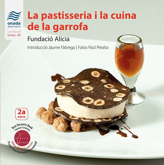 La pastisseria i la cuina de la garrofa, de AA.VV. | portada del libro