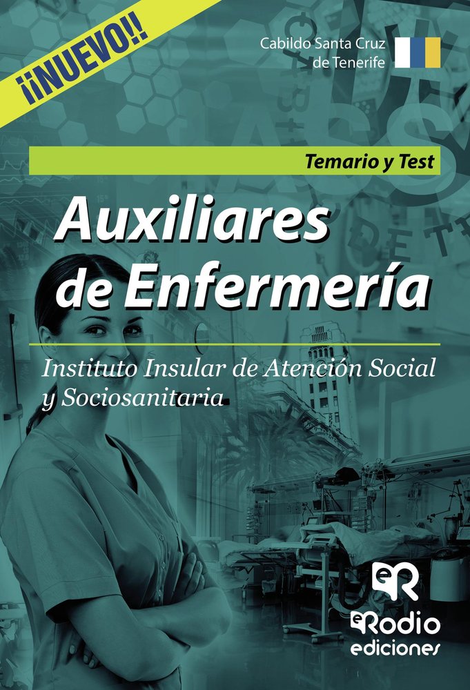 Auxiliares de Enfermería del IIASS. Cabildo Santa Cruz de Tenerife. Temario y test, de OCHOA GUERRA, ODETTE | portada del lib