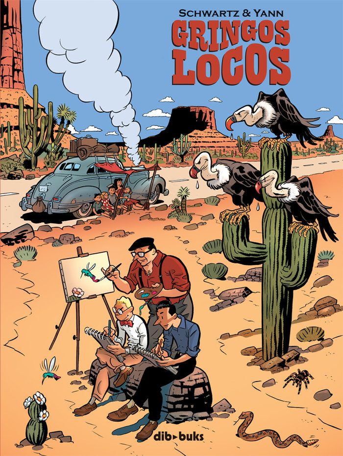 Gringos Locos, de Le Pennetier, Yann | portada del libro