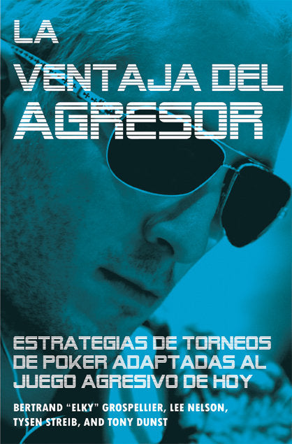 La ventaja del agresor, de Grospellier, Bertrand "elkY" | portada del libro