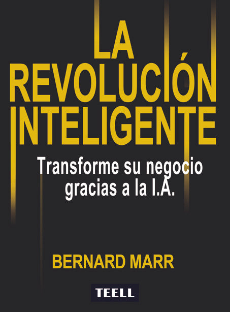 La revolución inteligente, de Marr, Bernard | portada del libro