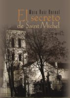 El secreto de Saint Michel, de MARU RUIZ BERNAL | portada del libro