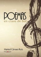 Poemas en clave de sol, de Cámara Ruíz | portada del libro