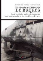 ESTUDIO DE ESTABILIDAD DE BUQUES, DESDE LOS CRITERIOS USADOS MÁS IMPORTANTES HASTA CÓMO APLICARLOS EN FUNCIÓN DEL TIPO DE BAR