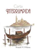 Carta Interrumpida, de ARACELI M. MIÑANA | portada del libro