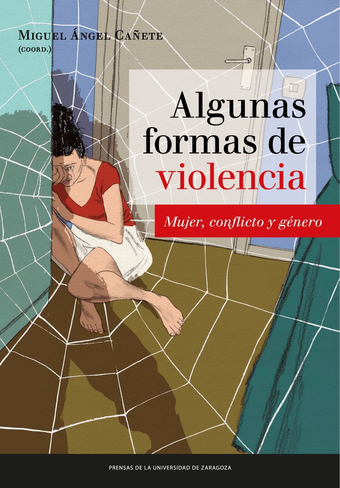 Algunas formas de violencia, de CAÑETE, MIGUEL ANGEL | portada del libro