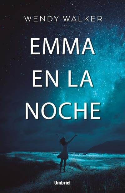 Emma en la noche, de WALKER, WENDY | portada del libro
