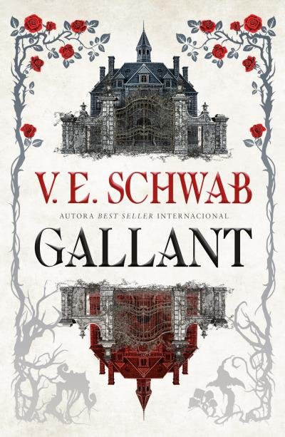 GALLANT, de SCHWAB, V. E. | portada del libro