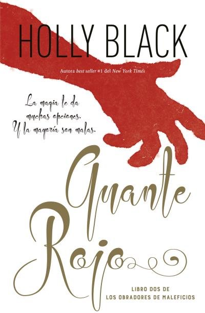 GUANTE ROJO, de BLACK, HOLLY | portada del libro