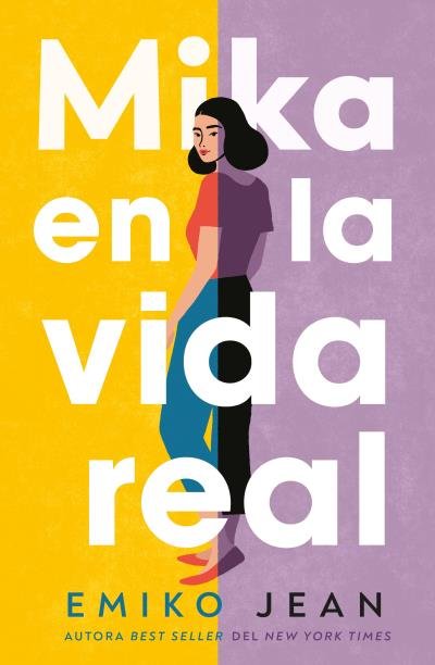 MIKA EN LA VIDA REAL, de EMIKO, JEAN | portada del libro