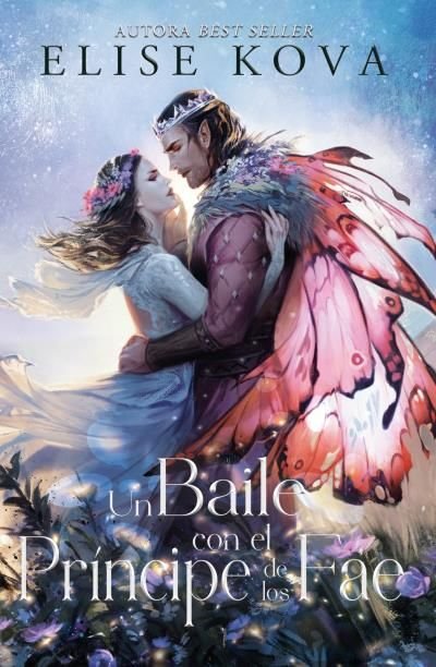 UN BAILE CON EL PRINCIPE DE LOS FAE, de KOVA, ELISE | portada del libro