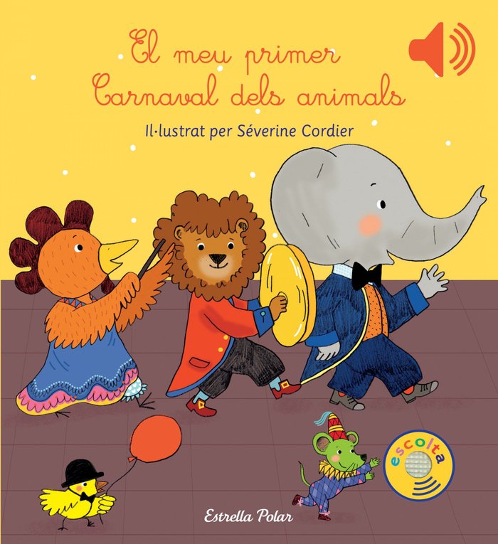 El meu primer Carnaval dels animals, de Cordier, Severine | portada del libro