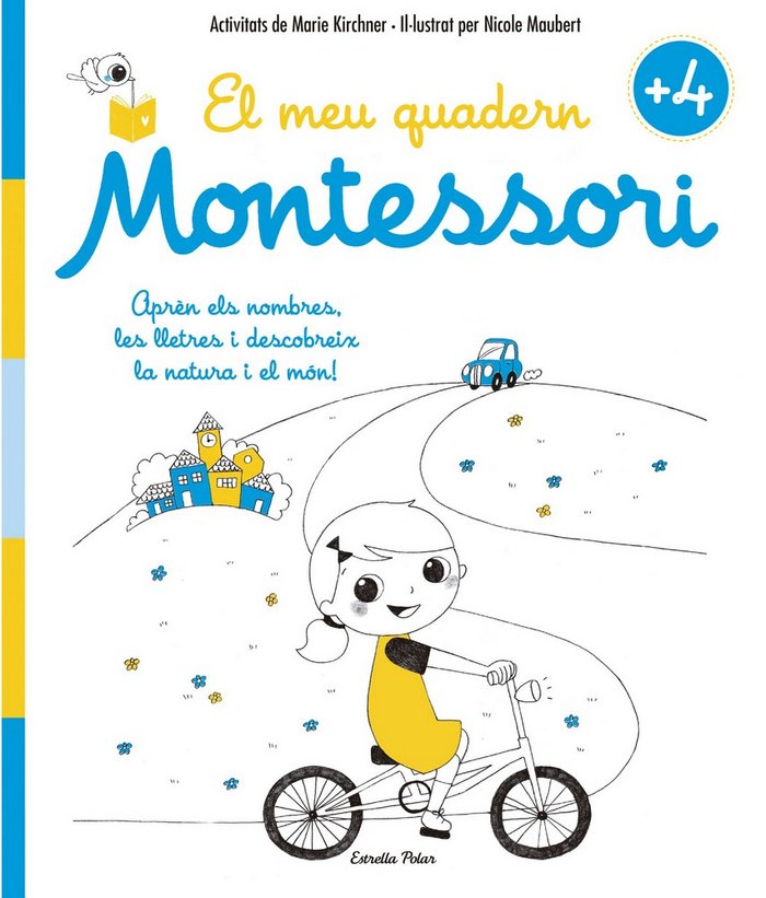El meu quadern Montessori +4, de Kirchner, Marie | portada del libro